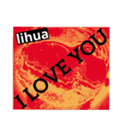 I LOVE YOU (SWEET HEART ) of lihua（個別スタンプ：40）