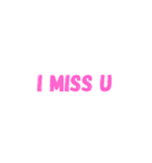 Miss U and only we know（個別スタンプ：1）