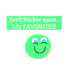 [LINEスタンプ] Stickers are LIFE.: The Sticker Spam Set