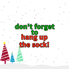 [LINEスタンプ] don't forget to hang up the sock！(En)